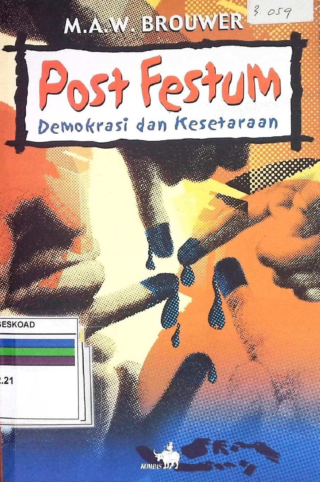 Post Festum Demokrasi Dan Kesetaraan
